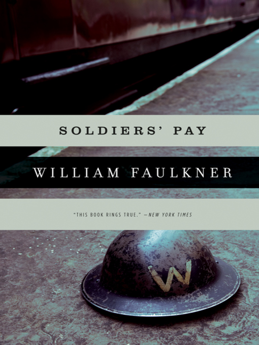 Title details for Soldiers' Pay by William Faulkner - Available